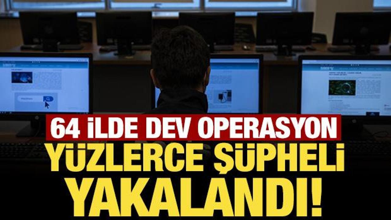 İçişleri Bakanlığı duyurdu: Dev operasyonda 1021 şüpheli yakalandı!