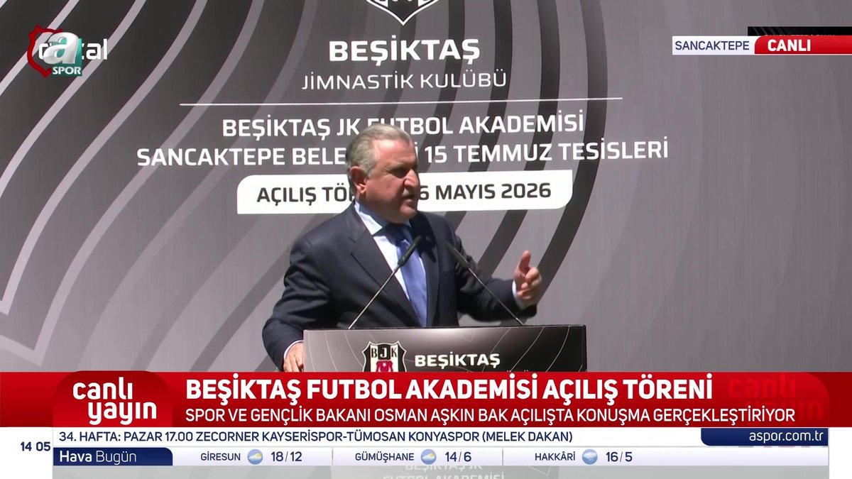 Gençlik ve Spor Bakanı Osman Aşkın Bak, Beşiktaş Futbol Akademisi açılış töreninde konuştu!