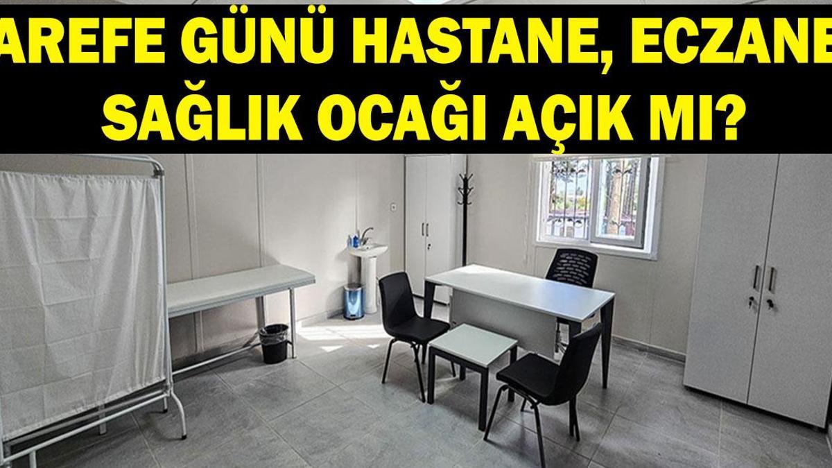 25 ve 26 Mayıs’ta sağlık ocakları ve eczaneler açık mı?